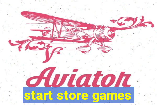 start store games